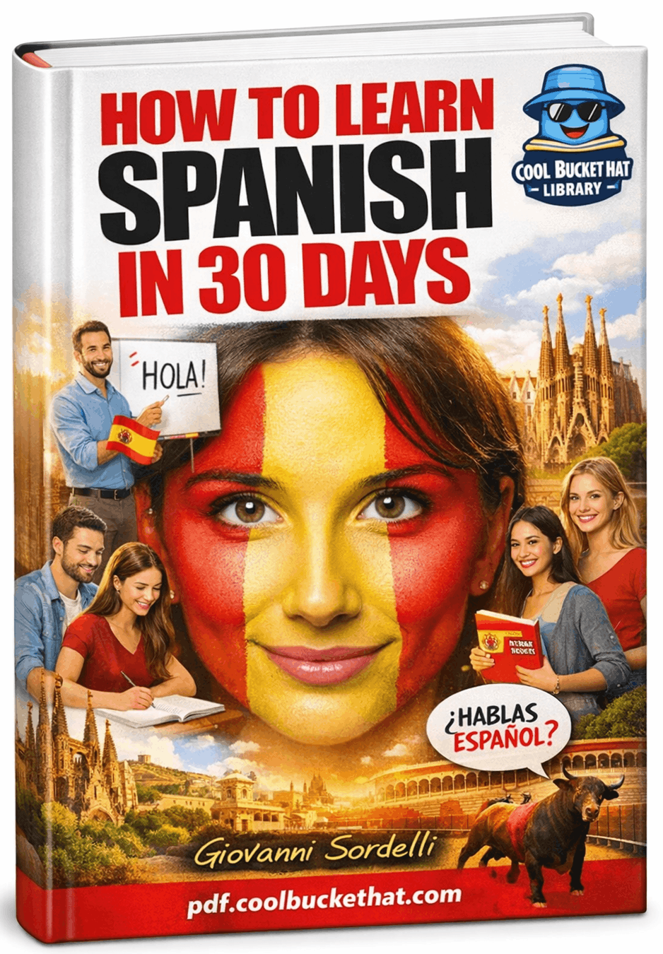 How To Learn Spanish In 30 Days Book